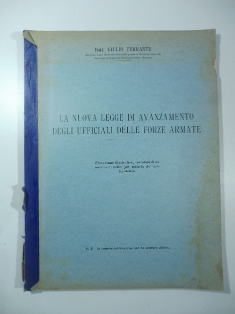 La nuova legge di avanzamento degli Ufficiali delle forze armate